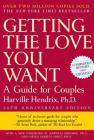 Getting the Love You Want: A Guide for Couples: Second Edition Cover Image