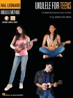 Hal Leonard Ukulele for Teens Method: A Fun Method Using Songs from Today's Top Artists with Online Audio & Video Lessons by Alli Johnson & Chad Johns Cover Image