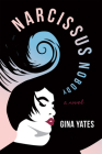 Narcissus Nobody By Gina Yates Cover Image