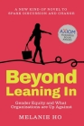 Beyond Leaning In By Melanie Ho Cover Image