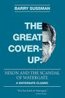 The Great Coverup: Nixon and the Scandal of Watergate Cover Image