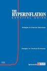 The Hyperinflation Survival Guide: Strategies for American Businesses By Gerald Swanson Cover Image