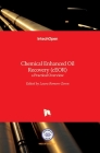 Chemical Enhanced Oil Recovery (cEOR): a Practical Overview By Laura Romero-Zerón (Editor) Cover Image