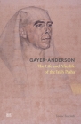 Gayer-Anderson: The Life and Afterlife of the Irish Pasha By Louise Foxcroft Cover Image