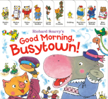 Richard Scarry's Good Morning, Busytown! Cover Image