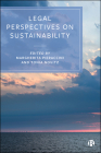 Legal Perspectives on Sustainability By Margherita Pieraccini (Editor), Tonia Novitz (Editor) Cover Image
