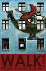 Walk Berlin (Photo Travel Guides) By Tyler Barnard Cover Image