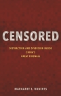 Censored: Distraction and Diversion Inside China's Great Firewall Cover Image