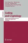 Coding and Cryptology: Third International Workshop, IWCC 2011, Qingdao, China, May 30-June 3, 2011, Proceedings By Yeow Meng Chee (Editor), Zhenbo Guo (Editor), San Ling (Editor) Cover Image