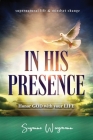 In His Presence: HONOR GOD with your LIFE Cover Image