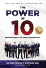 The Power of 10: Rapid Revenue Strategies to Scale Your Business Cover Image