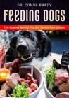 Feeding Dogs Dry Or Raw? The Science Behind The Debate Cover Image