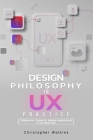 Tension in students' design philosophy in UX practice By Christopher Watkins Cover Image