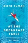 At the Breakfast Table By Defne Suman Cover Image