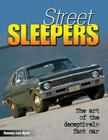 Street Sleepers: The Art of the Deceptively Fast Car Cover Image