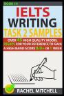 Ielts Writing Task 2 Samples: Over 45 High Quality Model Essays for Your Reference to Gain a High Band Score 8.0+ in 1 Week (Book 14) Cover Image