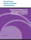 Recommendations for Workplace Violence Prevention Programs in Late-Night Retail Establishments By Occupational Safety and Administration, U. S. Department of Labor Cover Image