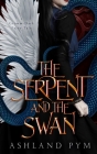 The Serpent and the Swan Cover Image
