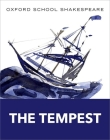 The Tempest: Oxford School Shakespeare By William Shakespeare Cover Image