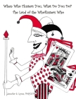 When Who Flusters You, What Do You Do?: The Land of the Whoflusters Who By Jennifer Lyons Cover Image