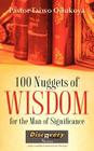 100 NUGGETS OF WISDOM For the Man of Significance By Taiwo Odukoya Cover Image