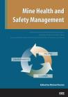 Mine Health and Safety Management By Michael Karmis (Editor) Cover Image