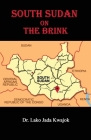 South Sudan On The Brink Cover Image