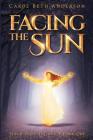 Facing the Sun Cover Image