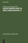 Wörterbücher in der Diskussion IV (Lexicographica. Series Maior #100) Cover Image