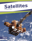 Satellites By Tammy Gagne Cover Image