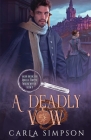 A Deadly Vow By Carla Simpson Cover Image