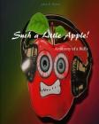 Such a Little Apple!: anatomy of a bully Cover Image