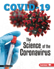 The Science of the Coronavirus By Renae Gilles Cover Image