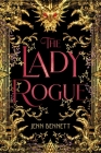 The Lady Rogue By Jenn Bennett Cover Image