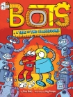 A Tale of Two Classrooms (Bots #5) By Russ Bolts, Jay Cooper (Illustrator) Cover Image