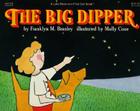 The Big Dipper (Let's-Read-and-Find-Out Science 1) By Dr. Franklyn M. Branley, Molly Coxe (Illustrator) Cover Image