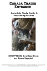 Canada Trades Entrance: Complete Canada Trade Study Guide & Practice Questions Cover Image