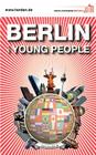 Berlin for Young People By Andreas Nachama, Rene Gurka, Michael Bienert Cover Image