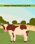 Farmer's Comprehensive Log Book: Farm Task and Livestock Record Keeping Log By Jolly Jamboree Journals Cover Image