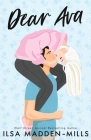Dear Ava: Illustrated Cover Edition By Ilsa Madden-Mills Cover Image