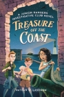 Treasure off the Coast: A Junior Rangers Investigative Club Novel By Nathan W. Landrum, Bailey Vidler (Illustrator), Susan Chang (Editor) Cover Image