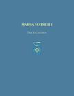 Marsa Matruh I: The Excavation (Prehistory Monographs #1) By Donald White Cover Image