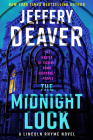 The Midnight Lock (Lincoln Rhyme Novel #15) By Jeffery Deaver Cover Image