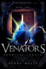 Venators: Promises Forged By Devri Walls Cover Image