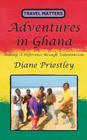 Adventures in Ghana Cover Image