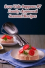 Sous Vide Suppers: 97 Family-Approved Seasonal Recipes By Taste Of Italy Cover Image