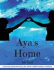 Aya's Home By Pria Gokhale (Editor), Ali Sait Cover Image