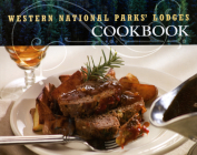 Western National Parks' Lodges Cookbook Cover Image