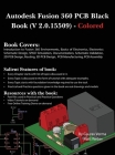 Autodesk Fusion 360 PCB Black Book (V 2.0.15509) Cover Image