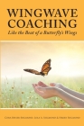 Wingwave Coaching: Like the Beat of a Butterfly's Wings By Cora Besser-Siegmund, Lola a. Siegmund, Harry Siegmund Cover Image